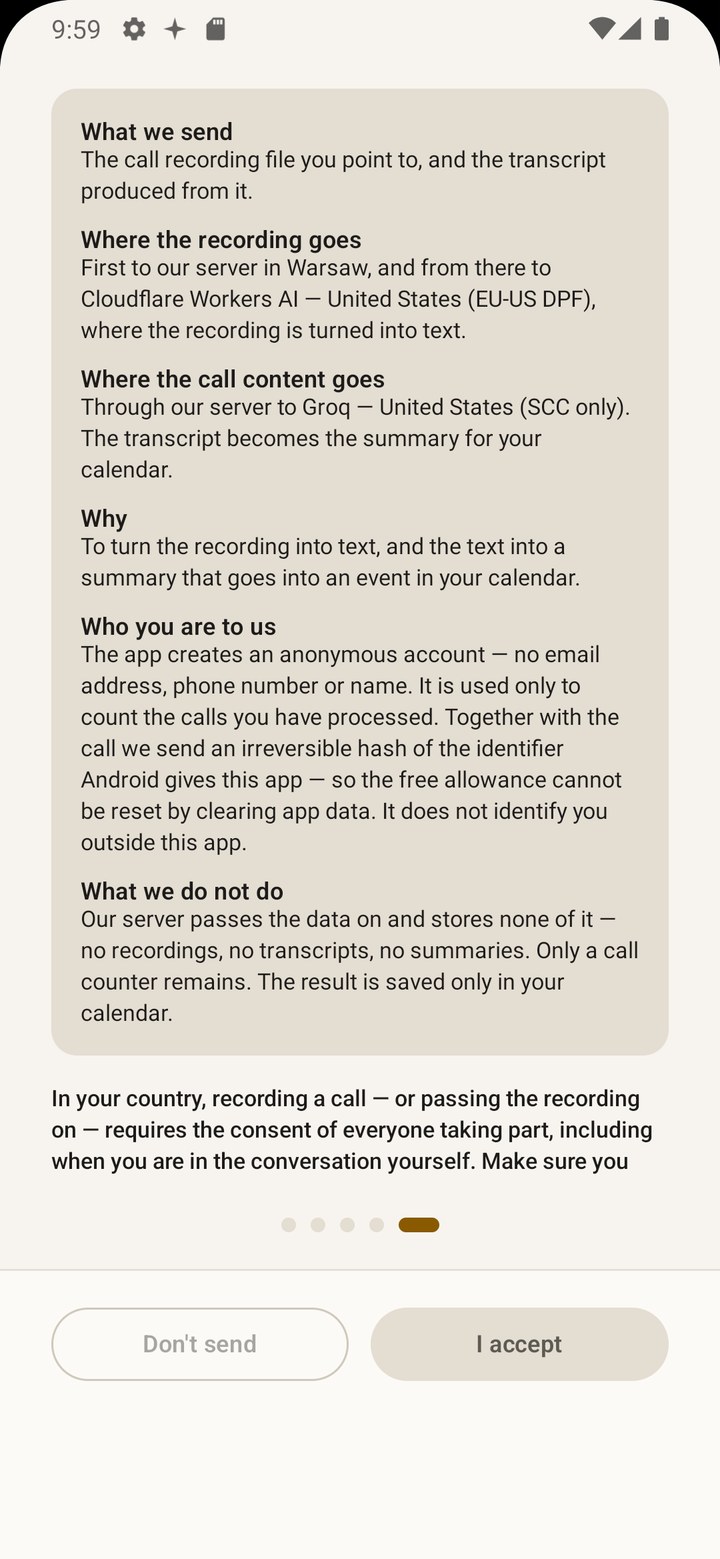The consent screen in Callogue: what we send, where the recording goes, where the call content goes, why, who you are to us - including the hash of the device identifier - and what we do not do.
